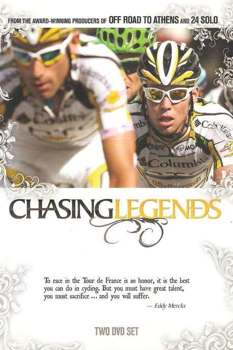 Chasing Legends